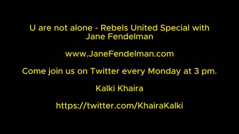U are not alone - Rebels United Special with Jane Fendelman