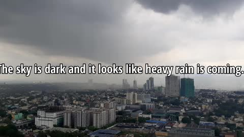 Gloomy Weather | Watch Light to Heavy Rain