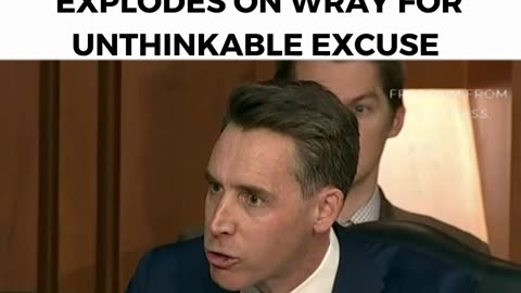 "GOOD HEAVENS, DIRECTOR!" - Josh Hawley Absolutely Explodes On FBI'S Wray For Unthinkable Excuse