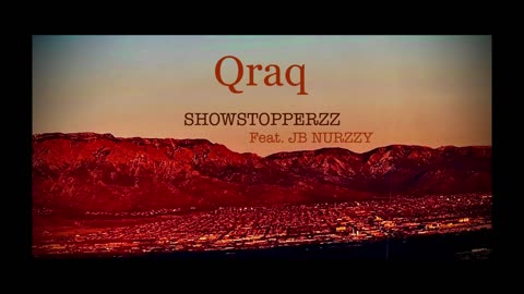 Qraq - SHOWSTOPPERZZ feat. JB NURZZY (Official Audio)