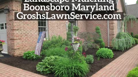 Landscape Mulching Boonsboro Maryland The Best