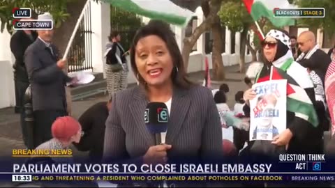 SA PARLIAMENT VOTES TO CLOSE ISRAELI EMBASSY