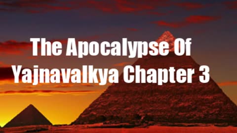 Atlantis and the gods of Olympus. The War of Good vs Evil. The Apocalypse of Yajnavalkya Chapter 3