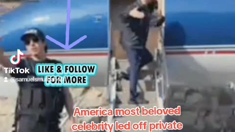 America most beloved celebrity led off private jet in hand cuffs!
