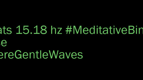 binaural_beats_15.18hz_SilentMoments SleepSounds BinauralMindfulMeditation