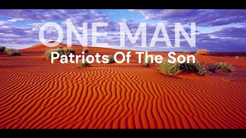 ONE MAN - The Donald Trump Song - by Patriots Of The Son - Release date: June 24th