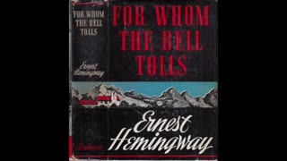 For Whom the Bell Tolls - Ernest Hemingway Audiobook