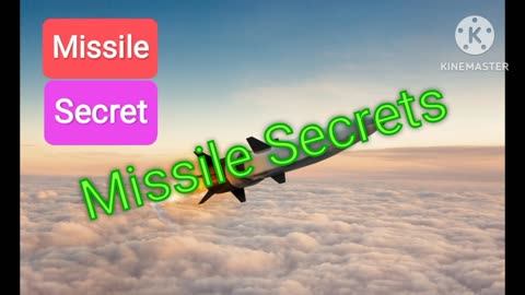 The Untolled secret of missile