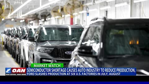 Chip shortage causes auto industry to reduce production, Ford slashes production at 6 U.S. factories