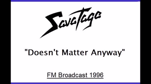 Savatage - Doesn't Matter Anyway (Live in Eindhoven, Netherlands 1996) FM Broadcast