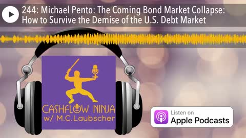 Michael Pento Shares The Coming Bond Market Collapse: How to Survive the Demise of the U.S. Debt