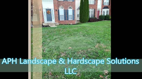 APH Landscape & Hardscape Solutions LLC - (571) 469-2298