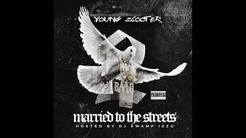 Young Scooter - Married To The Streets 2 Mixtape