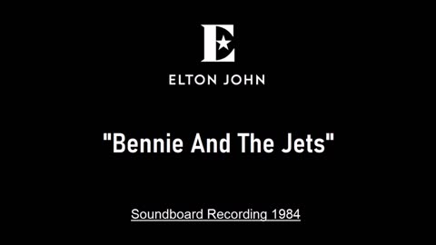 Elton John - Bennie And The Jets (Live in Sydney, Australia 1984) Soundboard
