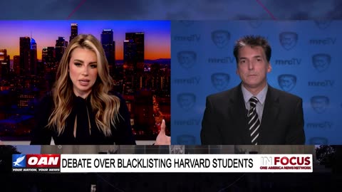 IN FOCUS: Debate Over Blacklisting Harvard Students with Eric Scheiner - OAN