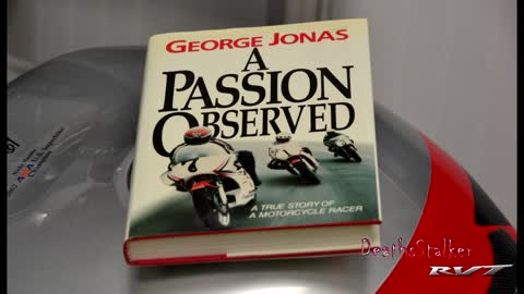A Passion Observed - A True Story of a Motorcycle Racer by George Jonas