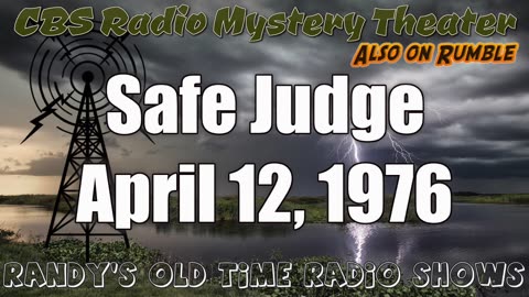 76-04-12 CBS Radio Mystery Theater Safe Judge