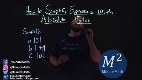 How to Simplify Expressions with Absolute Value | Part 1 of 5 | Minute Math