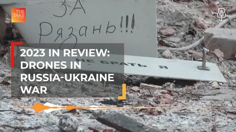 2023 in Review: Drones have shaped the Ukraine war. Are ‘killer robots’ far off? | The Take