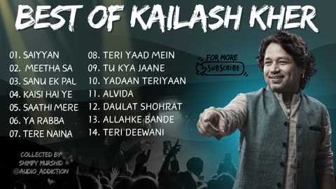 Best Of Kailash Kher | Kailasa