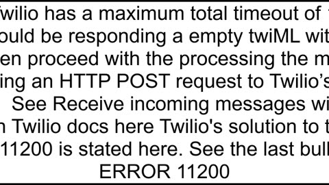 Increase Twilio Total Timeout from 15000ms SMS
