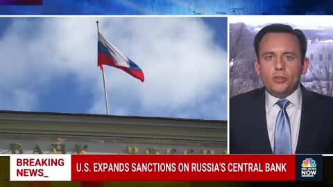 U.S. Continues Sanctions On Russia's Central Bank As Putin Escalates Ukraine Invasion