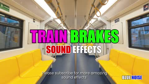 Train brake sound effects