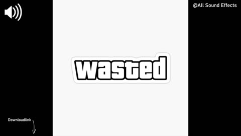 Wasted GTA Sound Effect