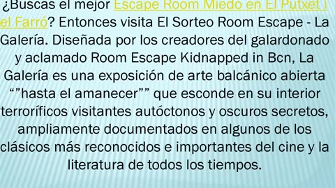 Consigue el mejor Escape Room Miedo en El Putxet i el Farró