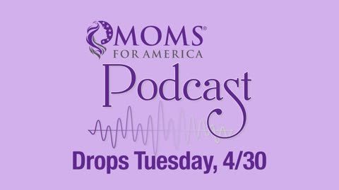 Tucker Unfiltered - Moms for America Podcast 04-30-2024