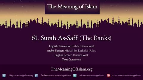 Quran 61. As-Saff (The Ranks): Arabic and English translation HD 4K