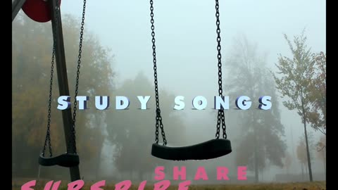 RELAXING STUDY SONGS