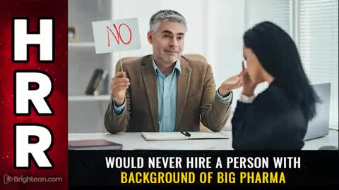 04-03-21 - HRR Special Report - You Would Never Hire a Person with Background of Big Pharma