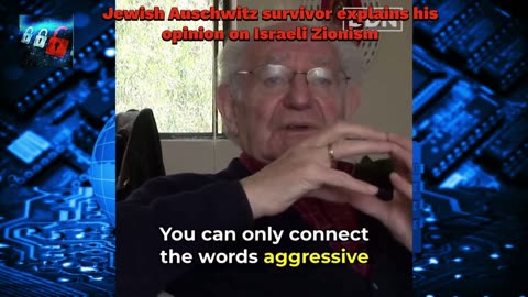 Jewish Auschwitz survivor explains his opinion on Zionist Israeli's and their ideologies
