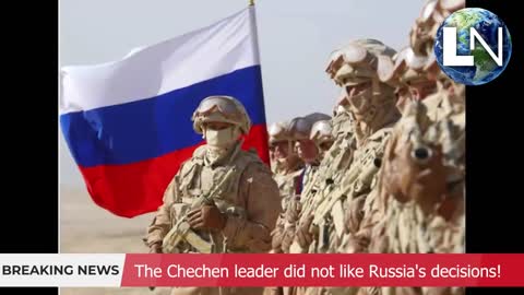 Alliance broken! Chechen leader is not satisfied with Putin's decisions