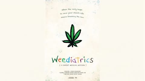 Episode 307: Weediatrics: A Powerful Documentary on Cannabis and Kids