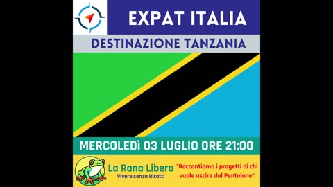 27 | Expat Italia: Piano B - Come spostarsi in Tanzania o a Zanzibar, 3/7/24