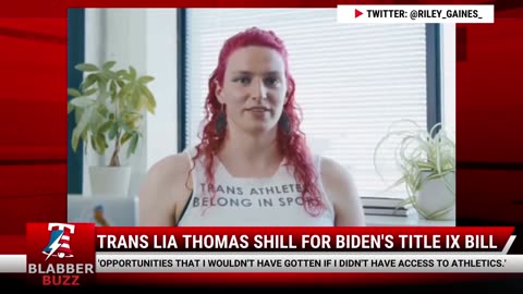 Trans Lia Thomas Shill For Biden's Title IX Bill