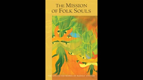 The Mission of Folk Souls by Rudolf Steiner