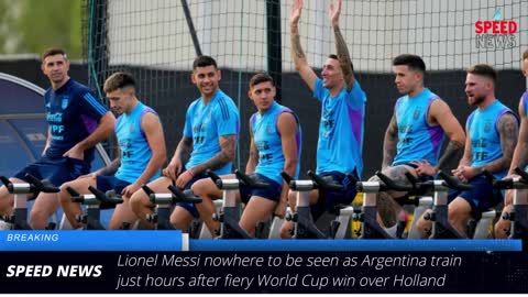 Lionel Messi nowhere to be seen as Argentina train just hours after fiery World Cup win over Holland