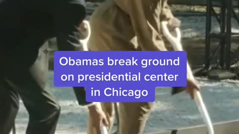 Obamas break ground on presidential center in Chicago