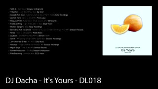 DJ Dacha - It's Yours - DL018 (Old House Music DJ Mix)