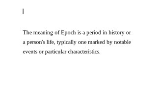 Define Epoch