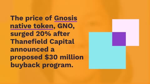 GNO Token Gains 20% as Gnosis DAO Proposes $30 Million Buyback
