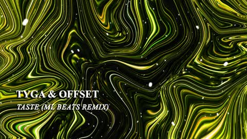 Tyga & Offset - Taste (ML BEATS Remix)