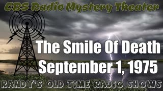 75-09-01 CBS Radio Mystery Theater The Smile Of Death