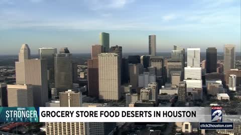 Stronger Houston: Grocery store food deserts in Houston