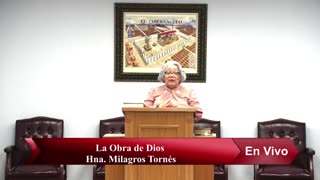 La Obra de Dios - Hna. Milagros Tornés