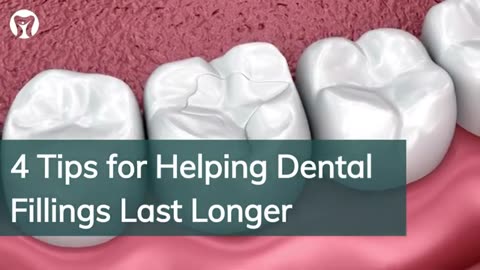 Dental Filling Longevity Secrets: 4 Tips You Need to Know