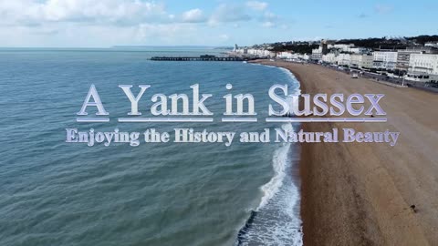 A Yank in Sussex Channel Intro